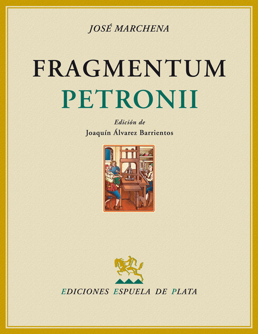Fragmentum Petronii, de Marchena, José | portada del libro