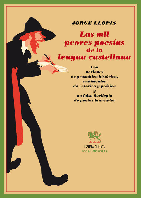Las mil peores poesías de la lengua castellana, de Llopis, Jorge | portada del libro