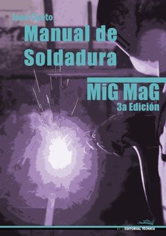 MANUAL DE SOLDADURA MIG-MAG, de CUETO MARTOS | portada del libro
