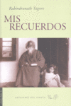 Mis recuerdos, de Tagore, Rabindranat | portada del libro