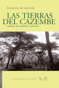 Las tierras del Cazembe, de de la Cerda, Franciso José María | portada del libro