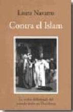 CONTRA EL ISLAM, de Laura Navarro | portada del libro