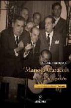 MANOLO CARACOL. CANTE Y PASION, de Catalina León Benitez | portada del libro
