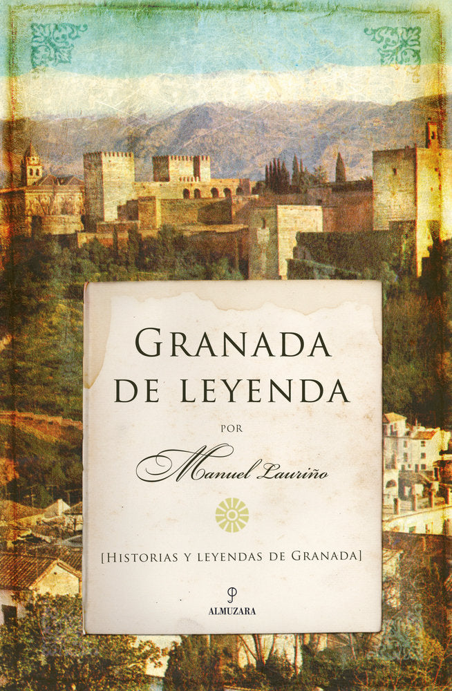 GRANADA DE LEYENDA, de Lauriño Cobos | portada del libro