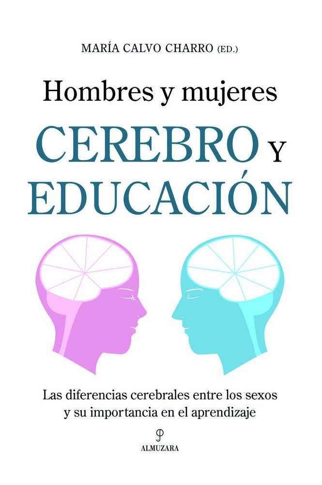 CEREBRO Y EDUCACION. HOMBRES Y MUJERES, de Calvo Charro | portada del libro