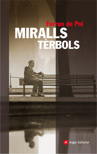 MIRALLS TERNBOLS, de FERRAN DE POL, LLUIS | portada del libro