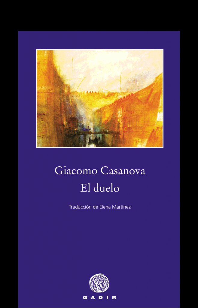 El duelo, de Casanova, Giacomo | portada del libro