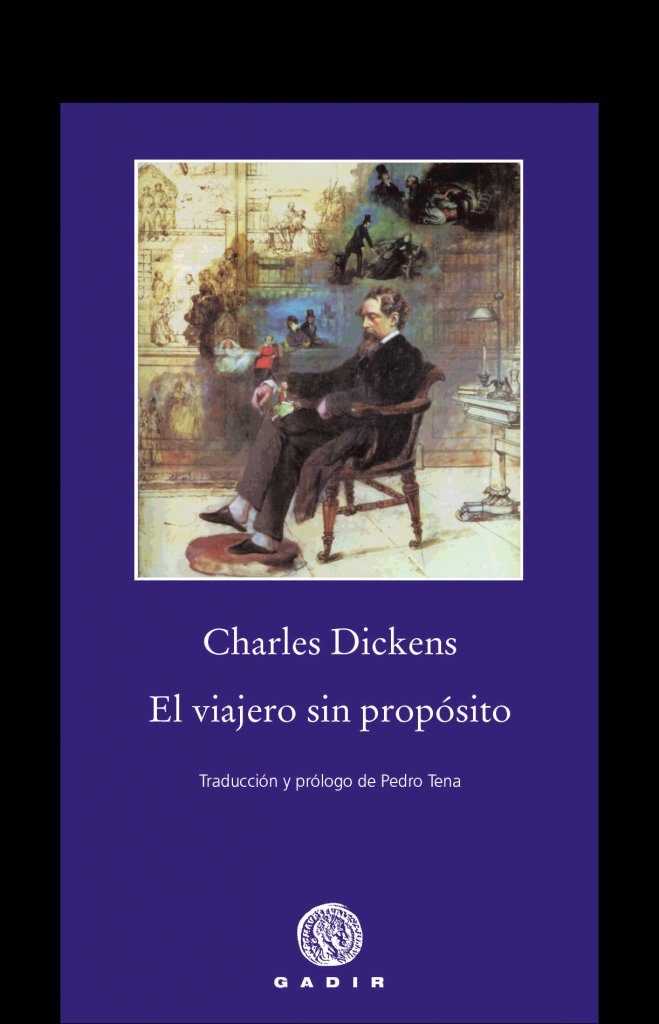 El viajero sin propósito, de Dickens, Charles | portada del libro