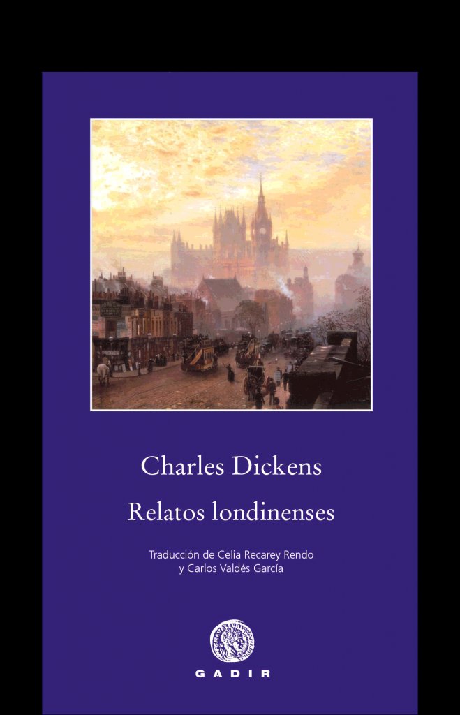 Relatos londineneses, de Dickens, Charles | portada del libro