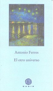 El otro universo, de Ferres, Antonio | portada del libro