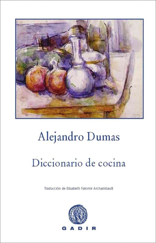Diccionario de cocina, de Dumas, Alejandro | portada del libro