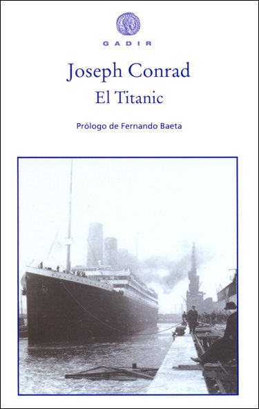 El Titanic, de Conrad, Joseph | portada del libro
