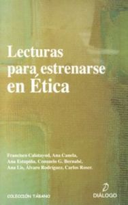 Lecturas para estrenarse en ética, de CALATAYUD | portada del libro