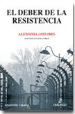 El deber de la resistencia, de Castelló Meliá, Juan Carlos | portada del libro
