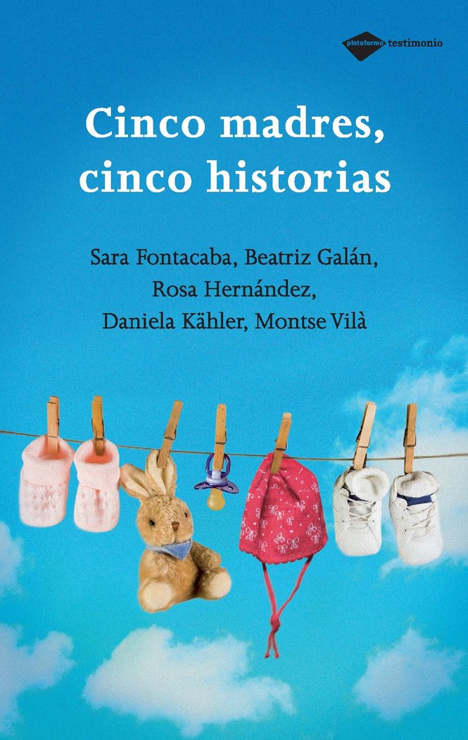Cinco madres, cinco historias, de Fontacaba, Sara | portada del libro