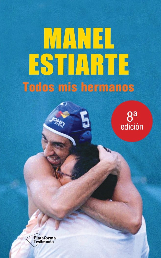 Todos mis hermanos, de Estiarte, Manel | portada del libro