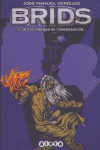Brids, Un poco menos de conversación, de Verdugo Rodrigo | portada del libro