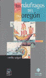 NAUFRAGOS DEL OREGON,LOS, de Salgari | portada del libro