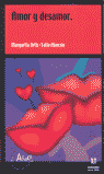 Amor y desamor, de Ortiz-Tallo Alarcón, Margarita | portada del libro
