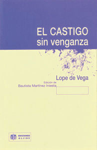El castigo sin venganza, de De Vega, Lope | portada del libro