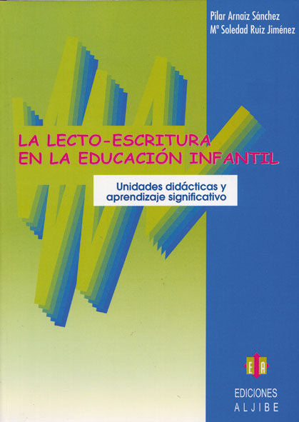 La lectoescritura en Educación Infantil, de ARNAIZ SANCHEZ | portada del libro
