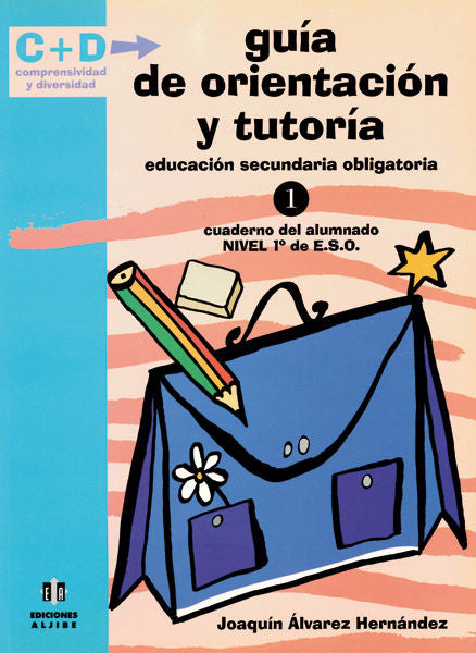 GUIA DE ORIENTACION Y TUTORIA NIVEL 1, de ALVAREZ HERNANDEZ | portada del libro