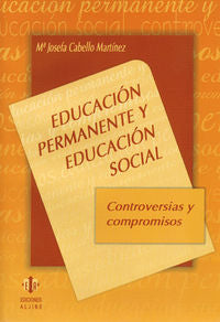 Educación permanente y educación social, de Cabello Martínez, María Josefa | portada del libro