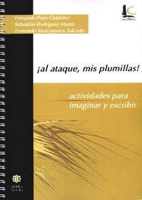 ¡Al ataque, mis plumillas!, de Pozo Gutiérrez | portada del libro