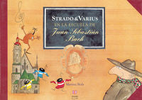 Strado&Varius en la escuela de Juan Sebastián Bach, de Skala, Martina | portada del libro