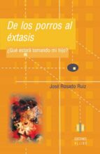 DE LOS PORROS AL EXTASIS, de José Rosado Ruíz | portada del libro