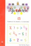 Ya calculo 03, de Martínez Romero, José | portada del libro