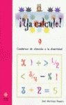 Ya calculo 9, de Martínez Romero, José | portada del libro