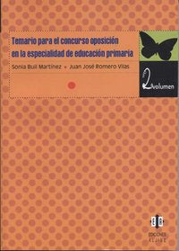 Temario para el concurso oposición en la especialidad de Educación Primaria, de Buil Martínez, Sonia | portada del libro