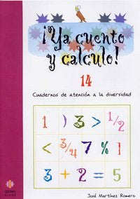 ¡Ya cuento y calculo! 14, de Martínez Romero, José | portada del libro