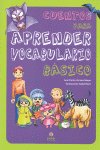 Cuentos para aprender vocabulario básico, de Arriaza Mayas, Juan Carlos | portada del libro