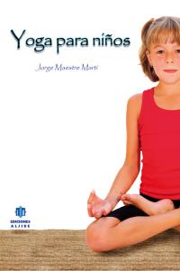 Yoga para niños, de Maestre Martí, Jorge | portada del libro