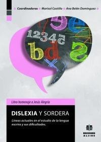 DISLEXIA Y SORDERA, de Castillo Gallego | portada del libro