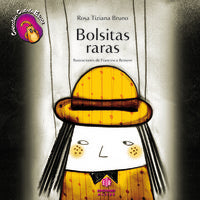 Bolsitas raras, de Tiziana Bruno, Rosa | portada del libro