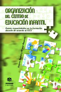 Organización del centro de Educación Infantil, de Madrid Vivas, Dolores | portada del libro