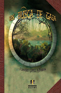 En busca de Gaia, de Fernando Gómez Albarrán | portada del libro