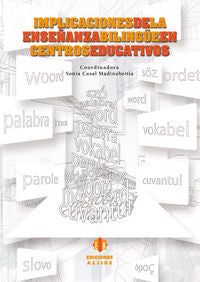 Implicaciones de la enseñanza bilingüe, de Sonia Casal Madinabeitia | portada del libro