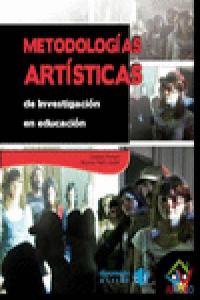 Metodologias artísticas de investigación en educación, de Roldán Ramírez, Joaquín | portada del libro