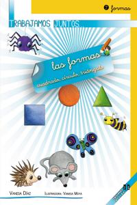 Trabajamos juntos... las formas, de Díaz Sánchez, Vanesa | portada del libro