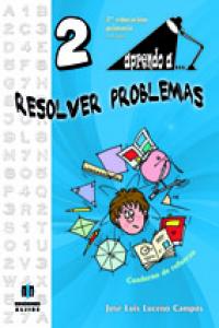 Aprendo a... Resolver problemas 2, de Luceño Campos, José Luis | portada del libro