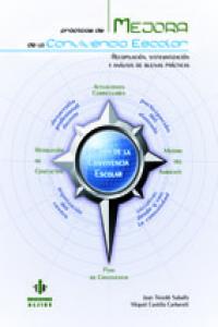 Práticas de mejora de la convivencia escolar, de Teixidó Saballs, Joan | portada del libro