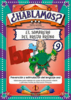 HABLAMOS 9 EL SOMBRERO DEL BRUJO BRUNO, de Varios autores | portada del libro