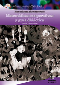 Matemáticas cooperativas y guía didáctica, de Timón Moliner, Eduardo | portada del libro