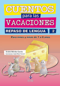 Cuentos para las vacaciones, de Méndez García, Andrés | portada del libro