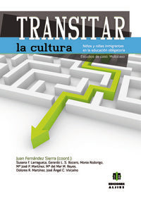 Transitar la cultura, de Fernández Sierra, Juan | portada del libro
