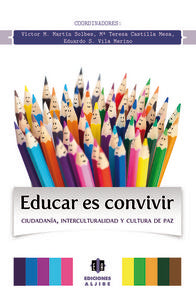 Educar es convivir, de Martín Solbes, Víctor M. | portada del libro